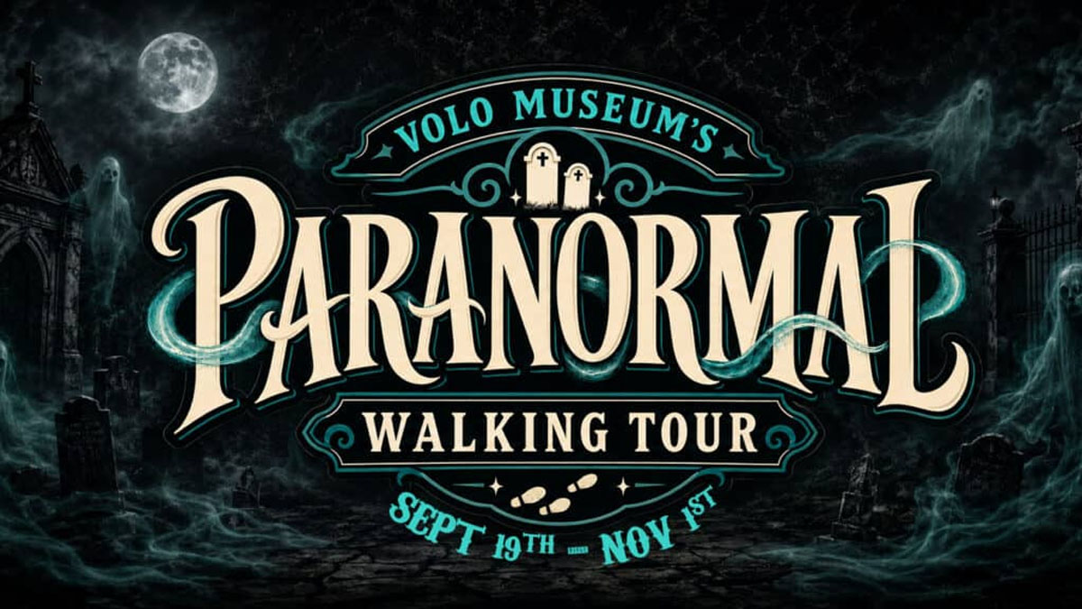 Paranormal Walking Tours at Volo Museum
